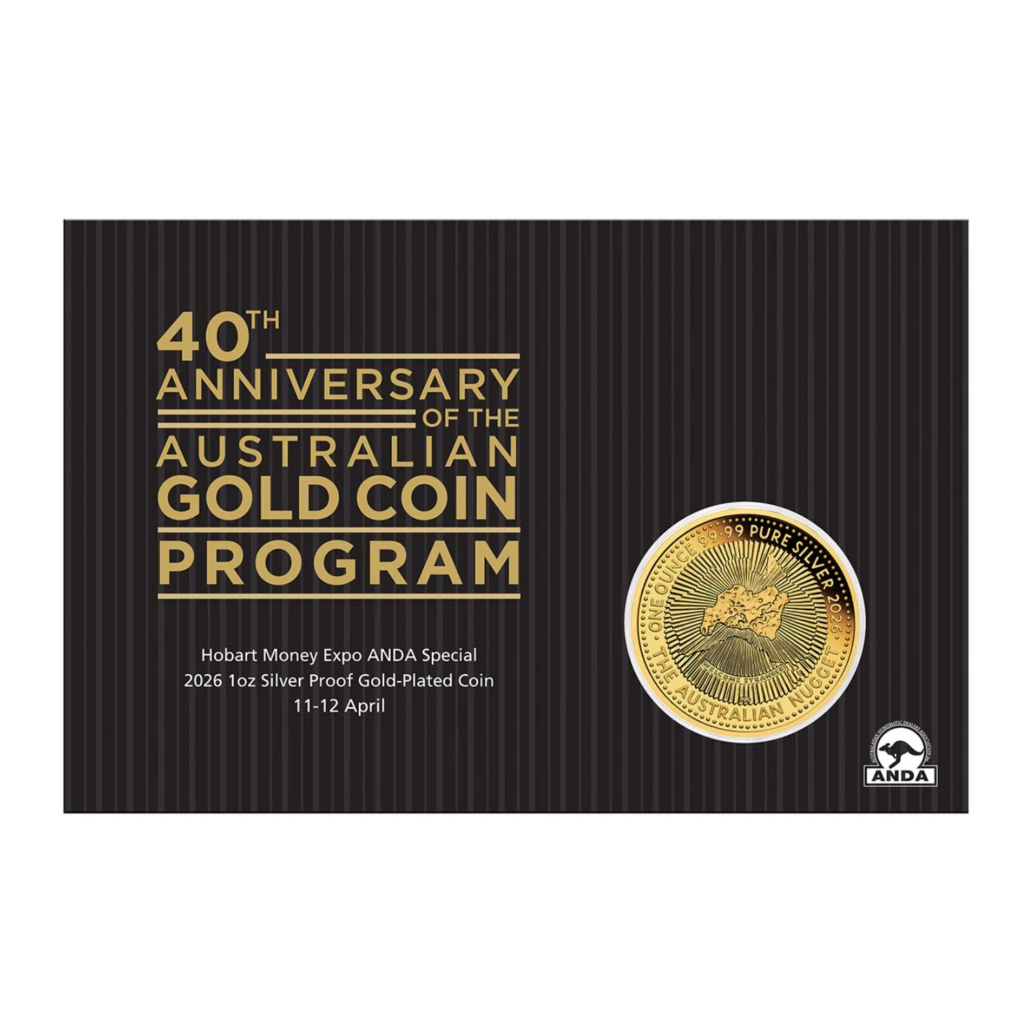 Australia ANDA Hobart Money Expo Gold Nugget Program 40th Anniversary 2026 $1 Gold-plated 1oz Silver Proof Coin